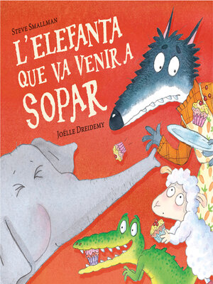 cover image of L'elefanta que va venir a sopar
